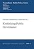 Rethinking Public Governance (6) (Transatlantic Public Policy Series)