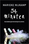 54 Minuten by Marieke Nijkamp 54 Minuten by Marieke Nijkamp