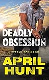 Deadly Obsession by April Hunt