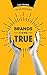 Brands come true by Dylan Anderson