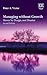 Managing Without Growth: Slower by Design, Not Disaster