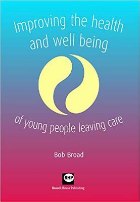 Improving the health and well-being of young people leaving care