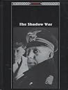 The Shadow War (The Third Reich) The Shadow War (The Third Reich)