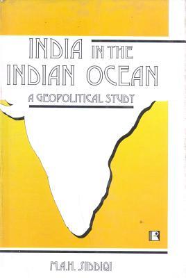 India in the Indian Ocean: A Geopolitical Study