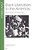 Black Liberation in the Americas (FORECAAST)