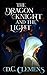 The Dragon Knight and the L...
