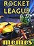 Rocket League Memes: Best F...