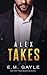 Alex Takes