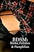 BDSM: Kinks, Fetishes & Par...