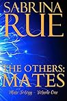 The Others: Mates