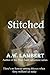 Stitched