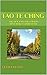 Tao Te Ching: The New Engli...