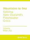 Mountains to Sea by Mike Joy Mountains to Sea by Mike Joy