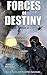 Forces of Destiny by Robert Maxwell