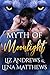 Myth of Moonlight (Moonlight Series Book 1)