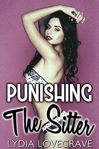 Punishing The Sitter: Older Man Takes Her Virgin Backdoor (Kindle Edition)