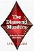 The Diamond Murders by Lynn Miclea