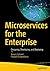 Microservices for the Enter...