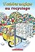 Je Peux Lire! Niveau 2: l'Autobus Magique Au Recyclage (Je Peux Lire: l'Autobus Magique) (French Edition)