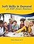 Soft Skills in Demand by Pattie Gibson