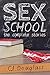 Sex School: The Complete St...