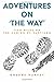 Adventures on 'The Way': 11...