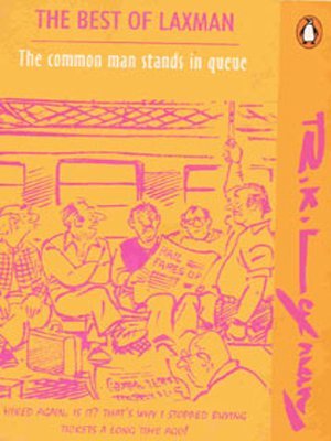 The Best of Laxman: The Common Man Stands In Queue (Paperback)