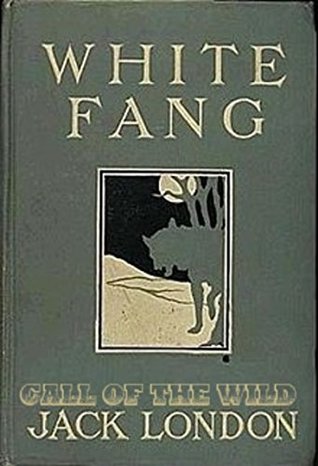 White Fang / Call of the Wild