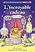L' Incroyable Cadeau (Petit Poisson Deviendra Grand Niveau 4) (French Edition)