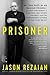 Prisoner: My 544 Days in an...