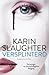 Versplinterd by Karin Slaughter