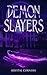 Demon Slayers by Krystal Cornish