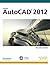 AutoCAD 2012 by Milton Chanes