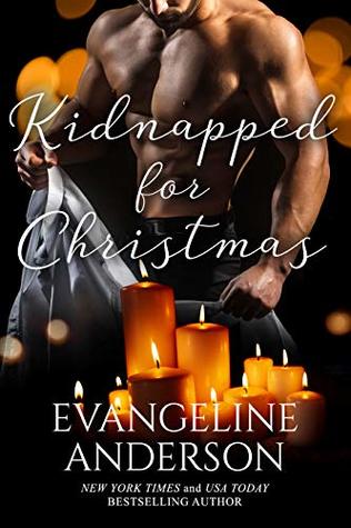 Kidnapped for Christmas (Kindle Edition)
