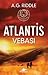 Atlantis Vebası (The Origin Mystery, #2)