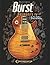Burst Believers IV | Guitar Songbook and Sheetmusic with 1958... by Vic DaPra