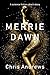 Merrie Dawn: A science fiction short story