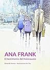 ANA FRANK. EL TESTIMONIO DEL HOLOCAUSTO by Francesc / Alonso Gonzalez,...