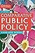 Comparative Public Policy (Textbooks in Policy Studies, 1)