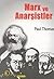 Marx ve Anarşistler