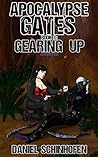 Gearing Up (Apocalypse Gates Author's Cut, #3) Book cover for Gearing Up (Apocalypse Gates Author's Cut, #3)