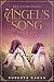 The Angel's Song (The Wrath...