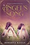 The Angel's Song by Roberta Kagan