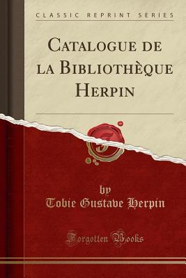Catalogue de la Bibliothèque Herpin