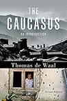 The Caucasus: An Introduction Book cover for The Caucasus: An Introduction