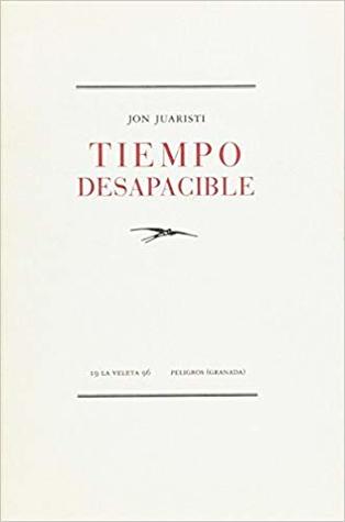 Tiempo Desapacible (Paperback)