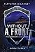 Without A Front: The Warrior's Challenge (Chronicles of Alsea Book 3)