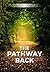 The Pathway Back (The Pathw...