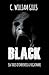 Black by C. William Giles
