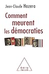 Comment meurent les démocraties Comment meurent les démocraties